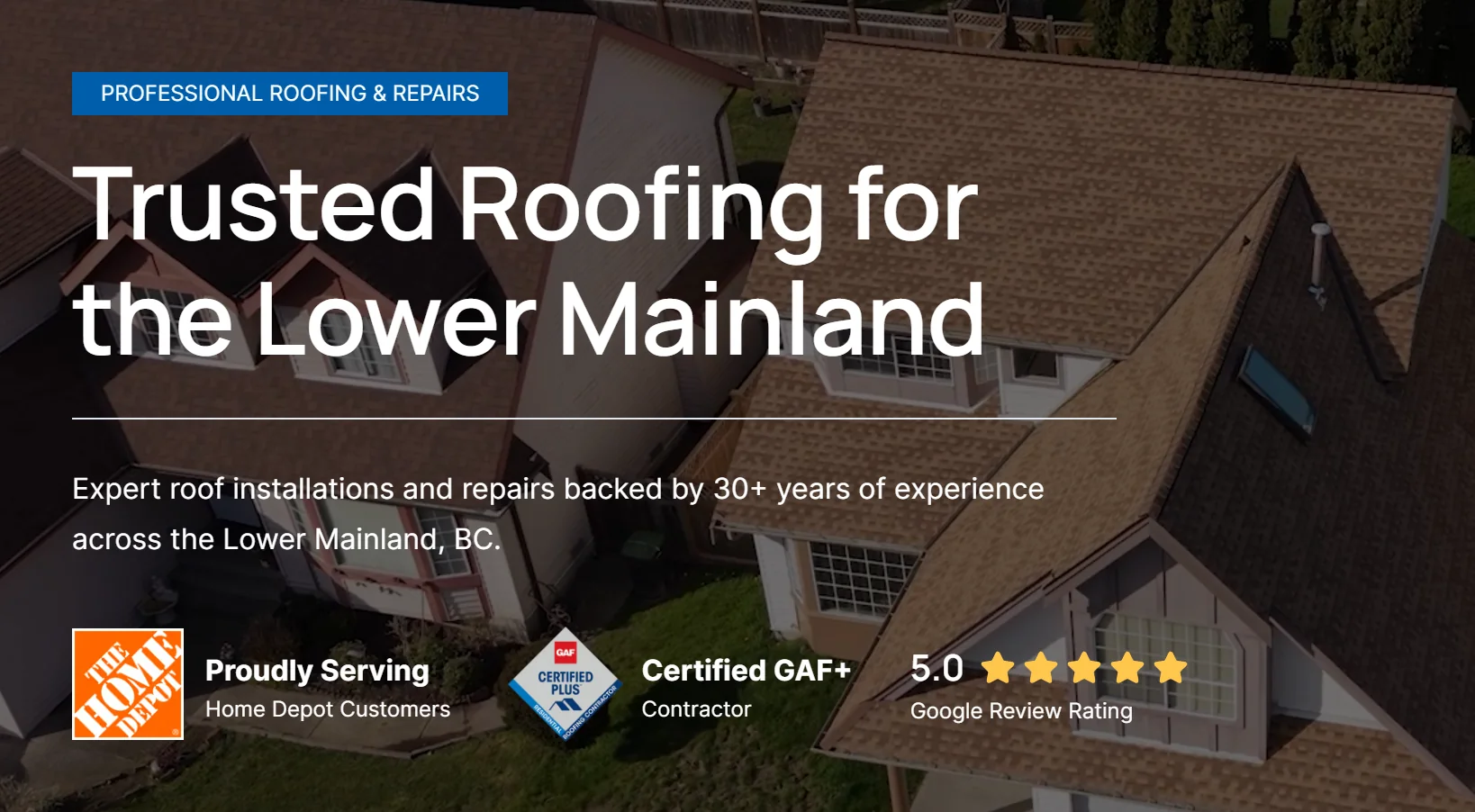 Headline with Home Depot, GAF Certified and 5.0 Google rating badges beneath it